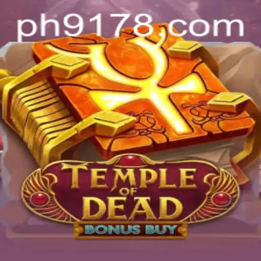 Unlocking the Secrets of TempleofDeadBonusBuy